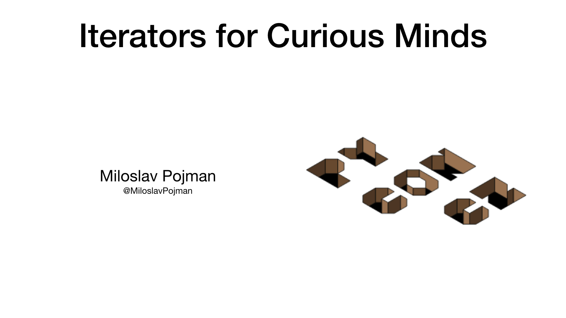Iterators for Curious Minds - Slide 48